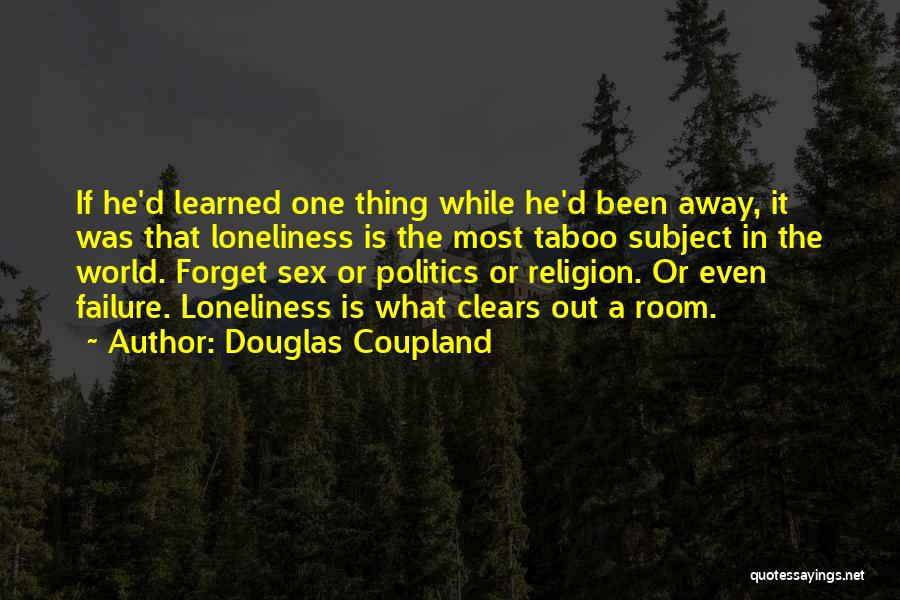 Best Douglas Coupland Quotes By Douglas Coupland