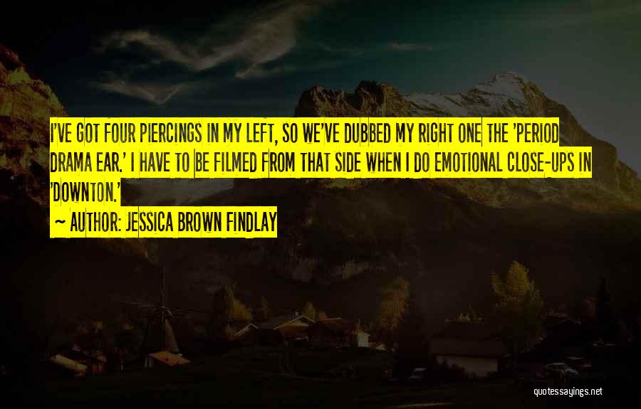 Best Downton Quotes By Jessica Brown Findlay