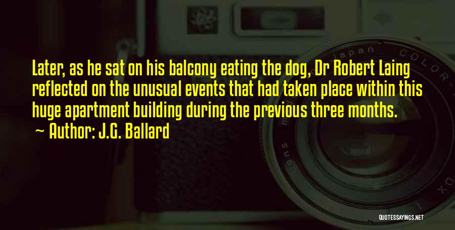 Best Dr Dog Quotes By J.G. Ballard