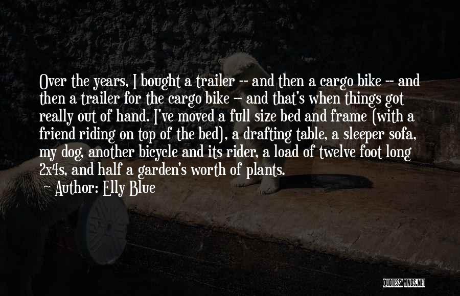 Best Drafting Quotes By Elly Blue