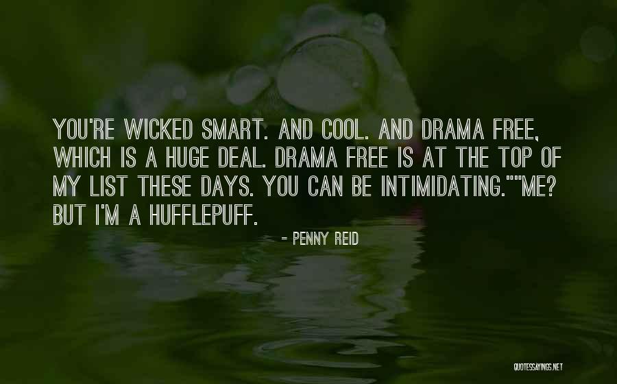 Best Drama Free Quotes By Penny Reid