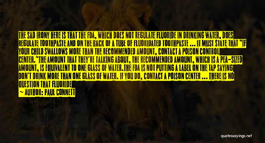 Best Drinking Water Quotes By Paul Connett