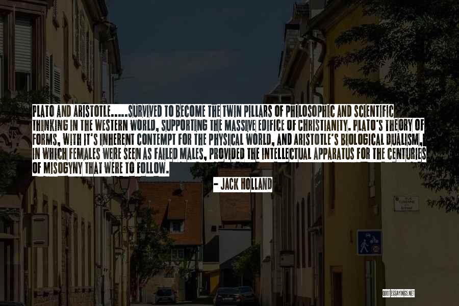 Best Dualism Quotes By Jack Holland