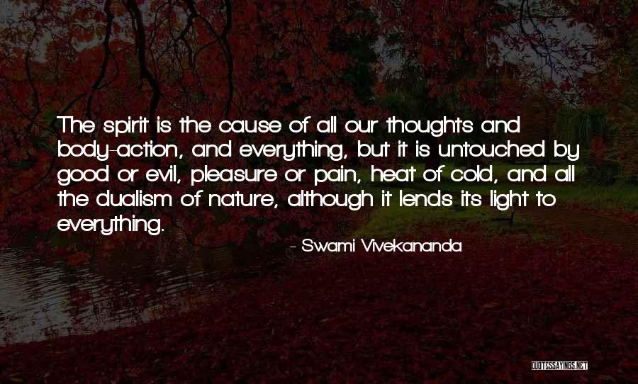 Best Dualism Quotes By Swami Vivekananda