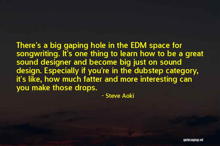 Best Dubstep Quotes By Steve Aoki Best Dubstep Quotes By Steve Aoki