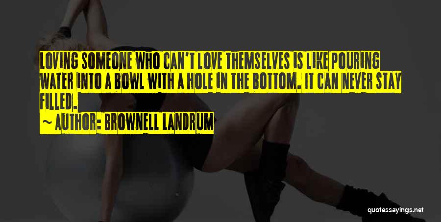 Best Duet Quotes By Brownell Landrum