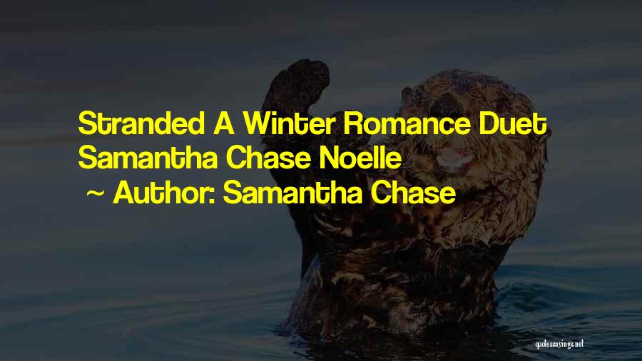 Best Duet Quotes By Samantha Chase