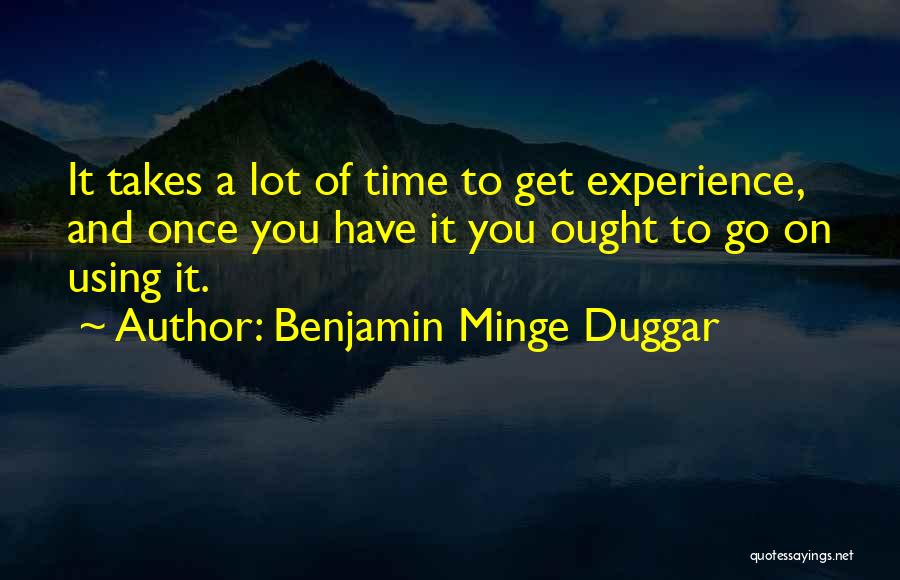 Best Duggar Quotes By Benjamin Minge Duggar