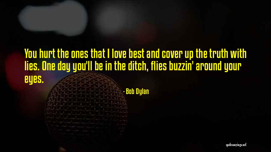 Best Dylan Quotes By Bob Dylan