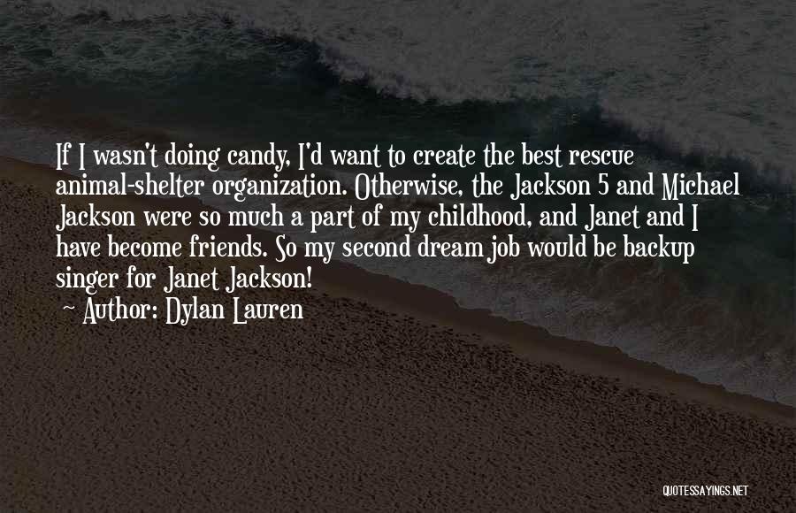 Best Dylan Quotes By Dylan Lauren