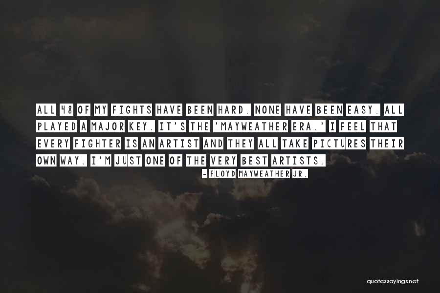 Best Easy A Quotes By Floyd Mayweather Jr. Best Easy A Quotes By Floyd Mayweather Jr.