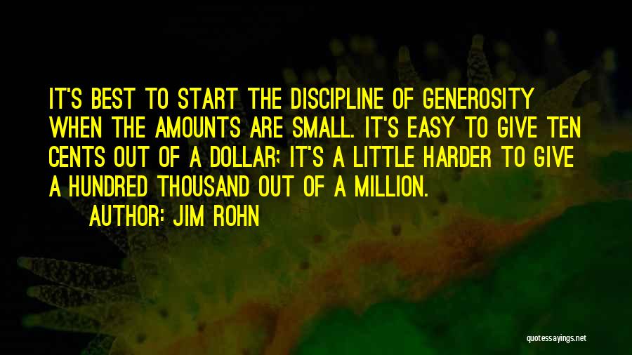 Best Easy A Quotes By Jim Rohn