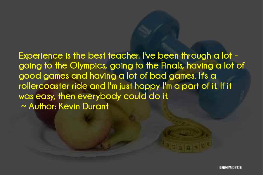 Best Easy A Quotes By Kevin Durant