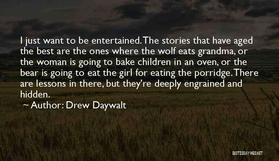 Best Eating Quotes By Drew Daywalt