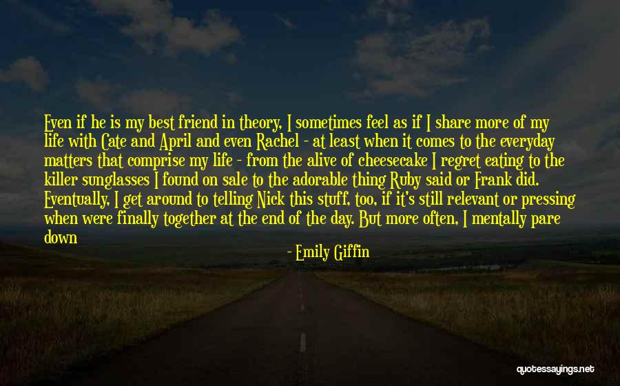 Best Eating Quotes By Emily Giffin