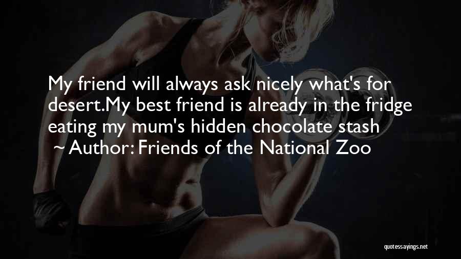 Best Eating Quotes By Friends Of The National Zoo