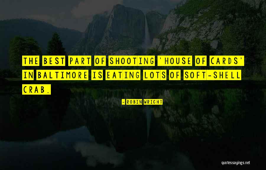 Best Eating Quotes By Robin Wright Best Eating Quotes By Robin Wright