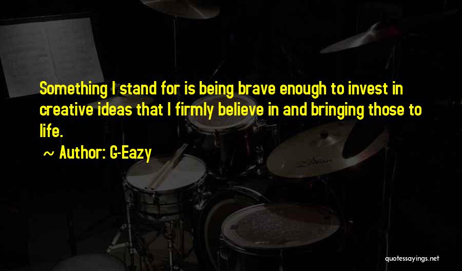 Best Eazy E Quotes By G-Eazy