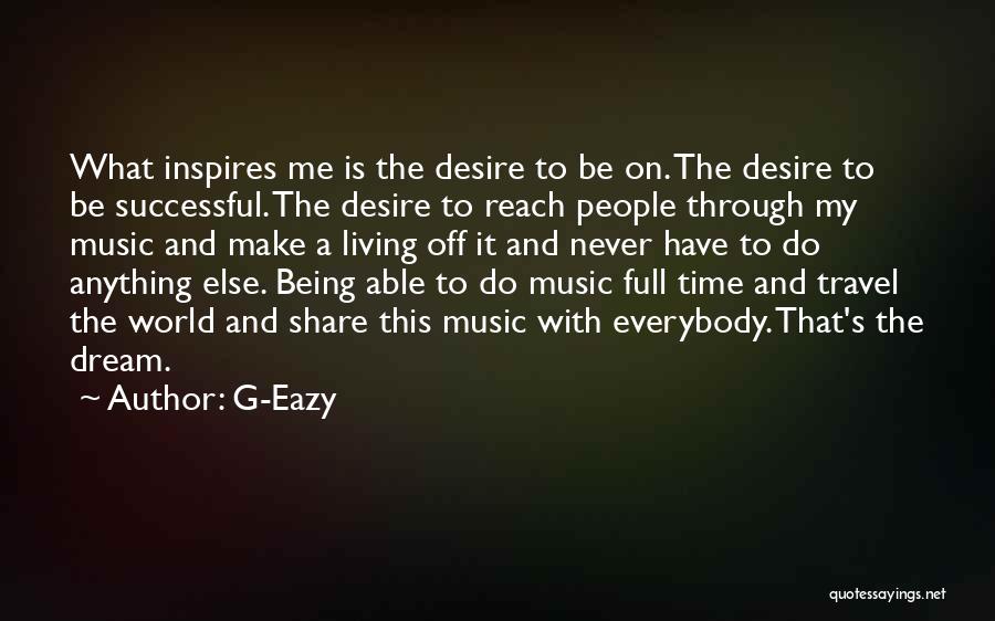 Best Eazy E Quotes By G-Eazy