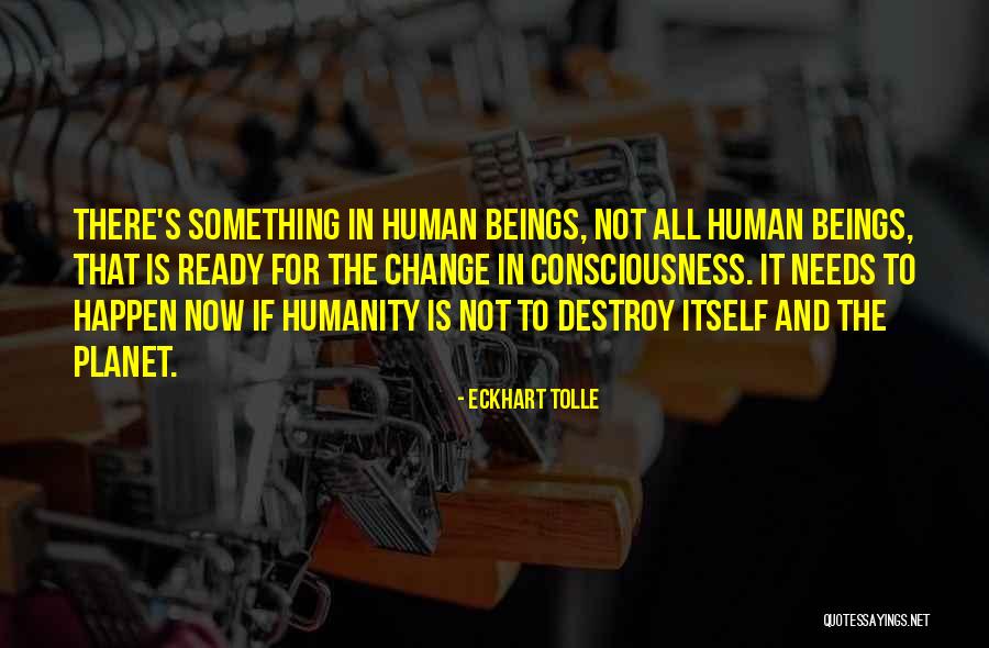 Best Eckhart Tolle Quotes By Eckhart Tolle