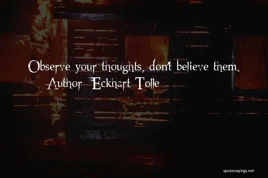 Best Eckhart Tolle Quotes By Eckhart Tolle