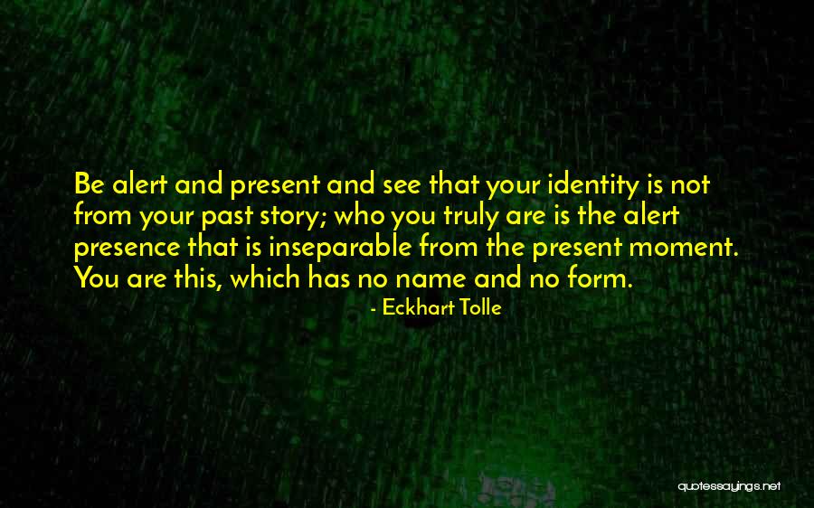 Best Eckhart Tolle Quotes By Eckhart Tolle