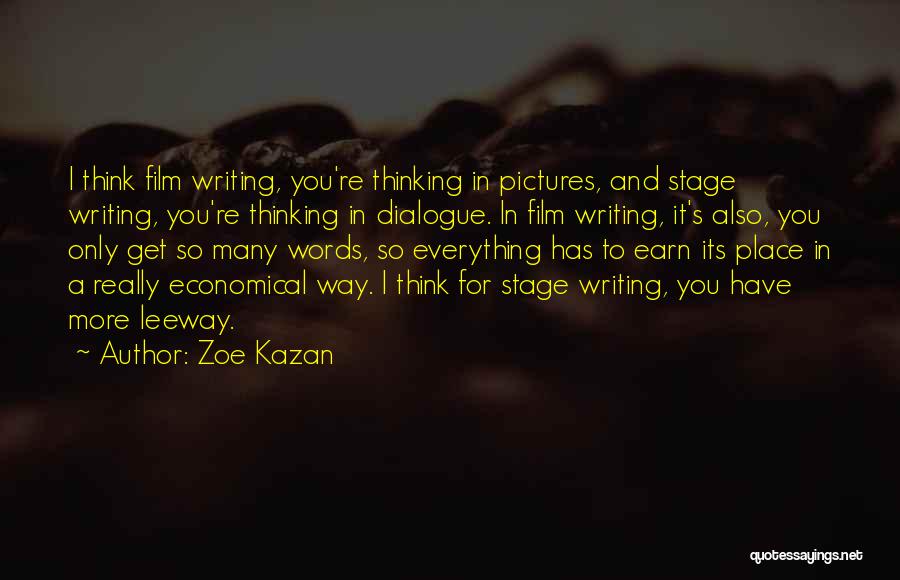 Best Economical Quotes By Zoe Kazan