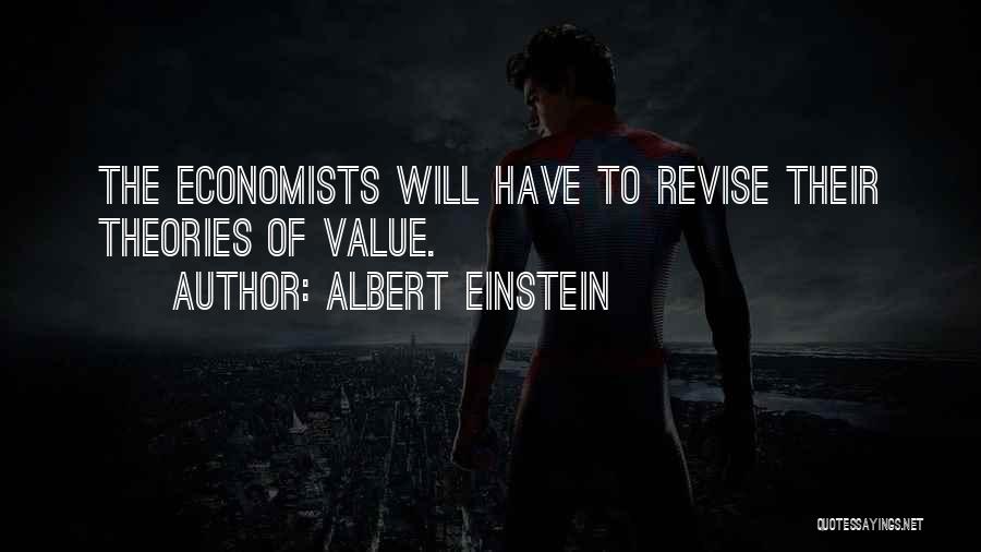 Best Economist Quotes By Albert Einstein