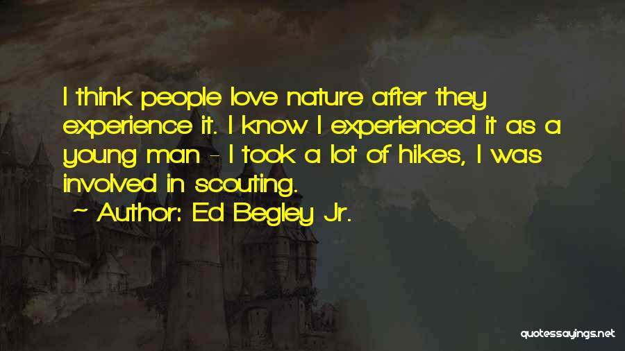 Best Ed Begley Jr Quotes By Ed Begley Jr.