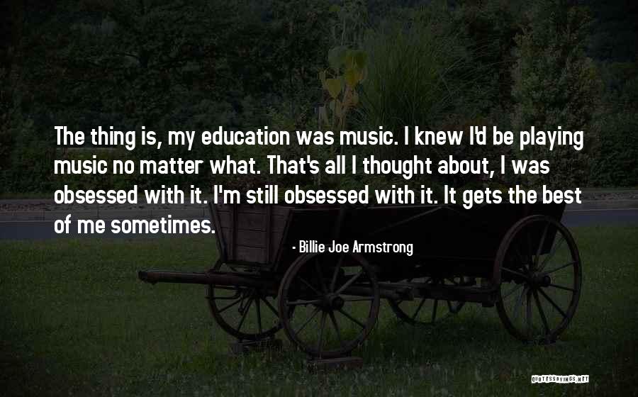 Best Education Quotes By Billie Joe Armstrong