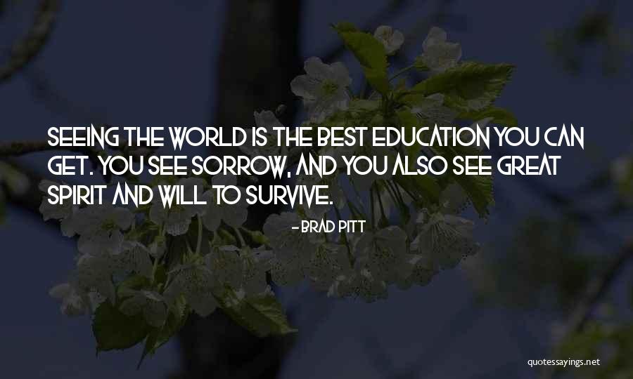 Best Education Quotes By Brad Pitt