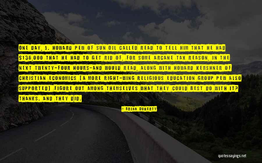 Best Education Quotes By Brian Doherty Best Education Quotes By Brian Doherty