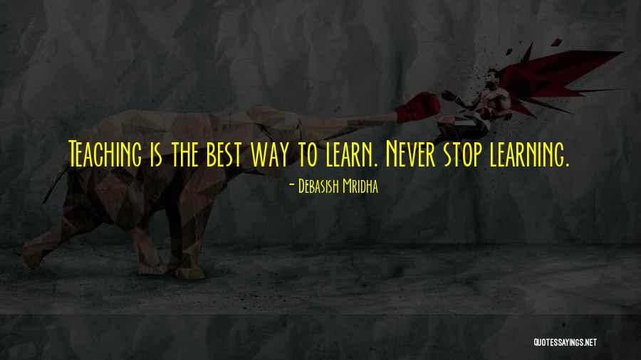 Best Education Quotes By Debasish Mridha Best Education Quotes By Debasish Mridha