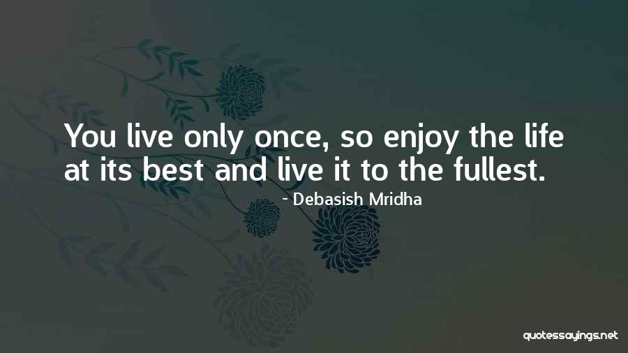Best Education Quotes By Debasish Mridha Best Education Quotes By Debasish Mridha