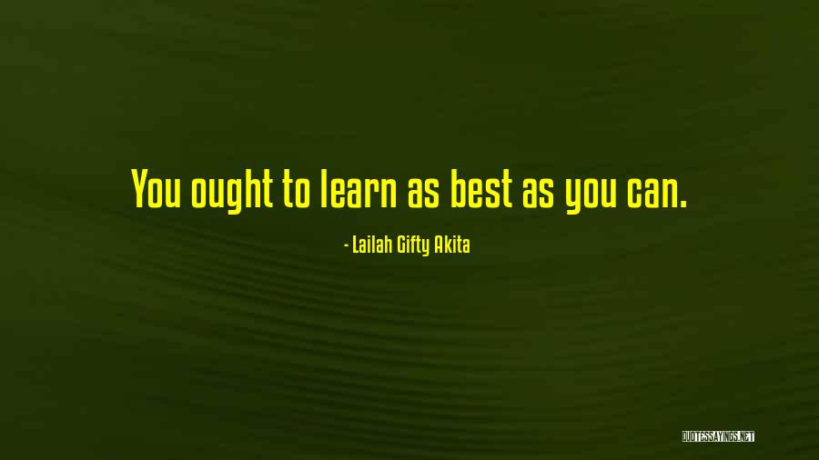 Best Education Quotes By Lailah Gifty Akita