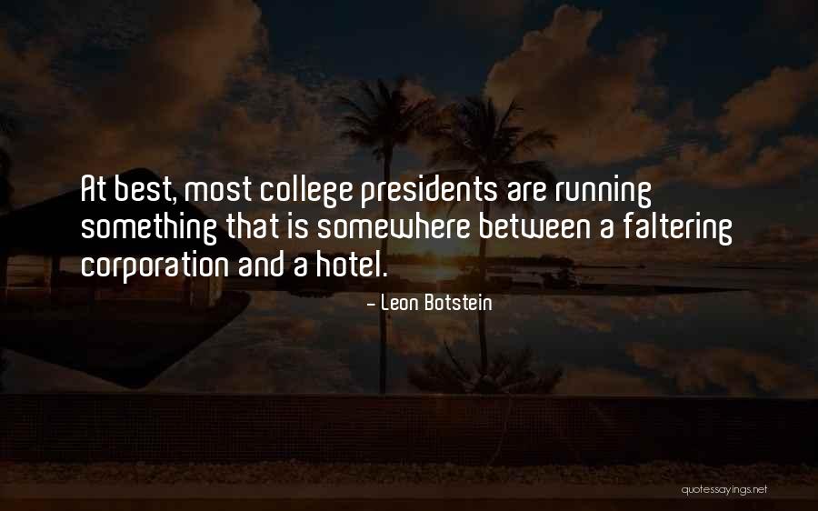 Best Education Quotes By Leon Botstein