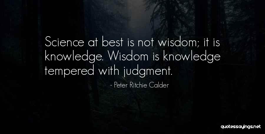 Best Education Quotes By Peter Ritchie Calder