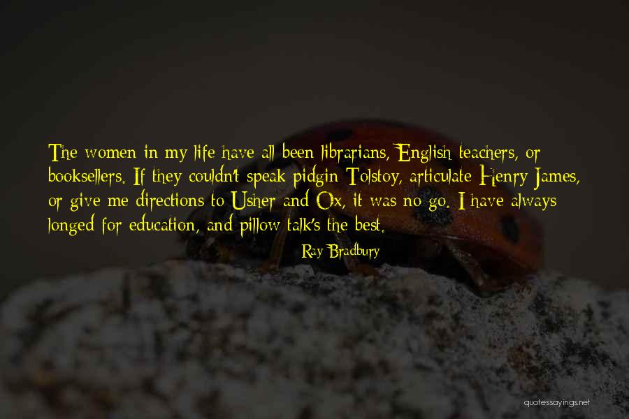 Best Education Quotes By Ray Bradbury