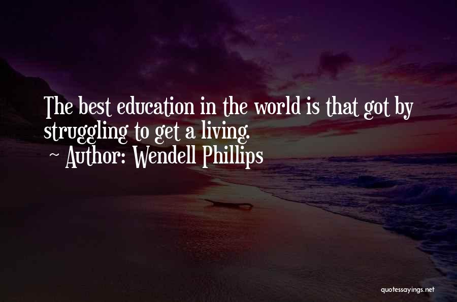 Best Education Quotes By Wendell Phillips