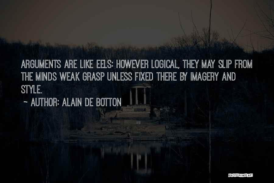 Best Eels Quotes By Alain De Botton