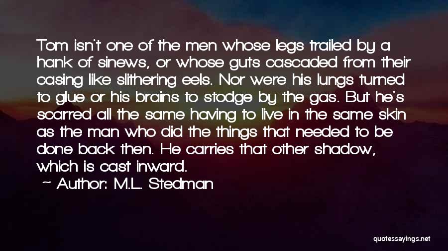 Best Eels Quotes By M.L. Stedman