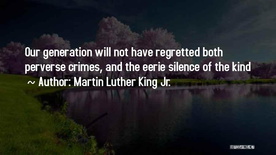 Best Eerie Quotes By Martin Luther King Jr.