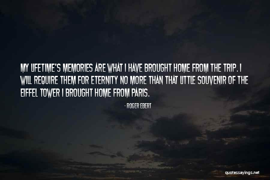 Best Eiffel Tower Quotes By Roger Ebert Best Eiffel Tower Quotes By Roger Ebert