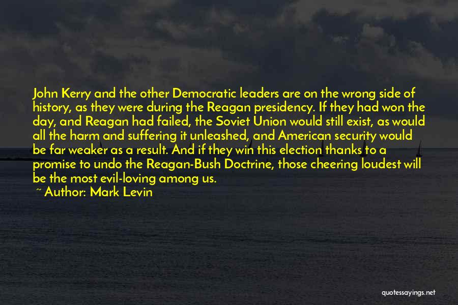 Best Election Day Quotes By Mark Levin