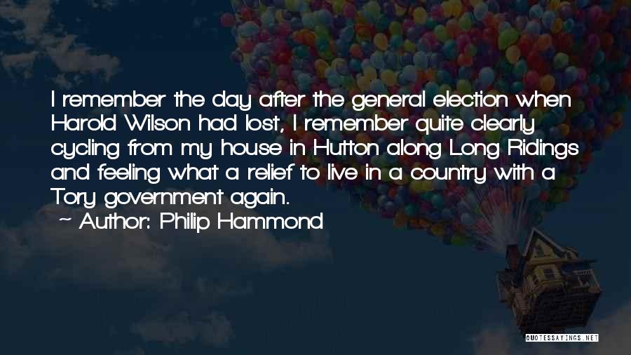 Best Election Day Quotes By Philip Hammond