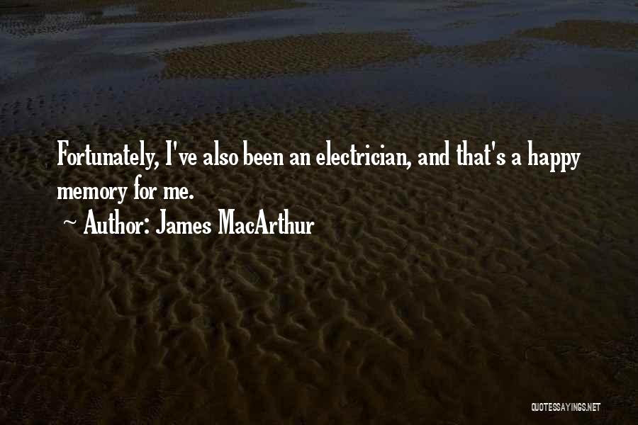 Best Electrician Quotes By James MacArthur