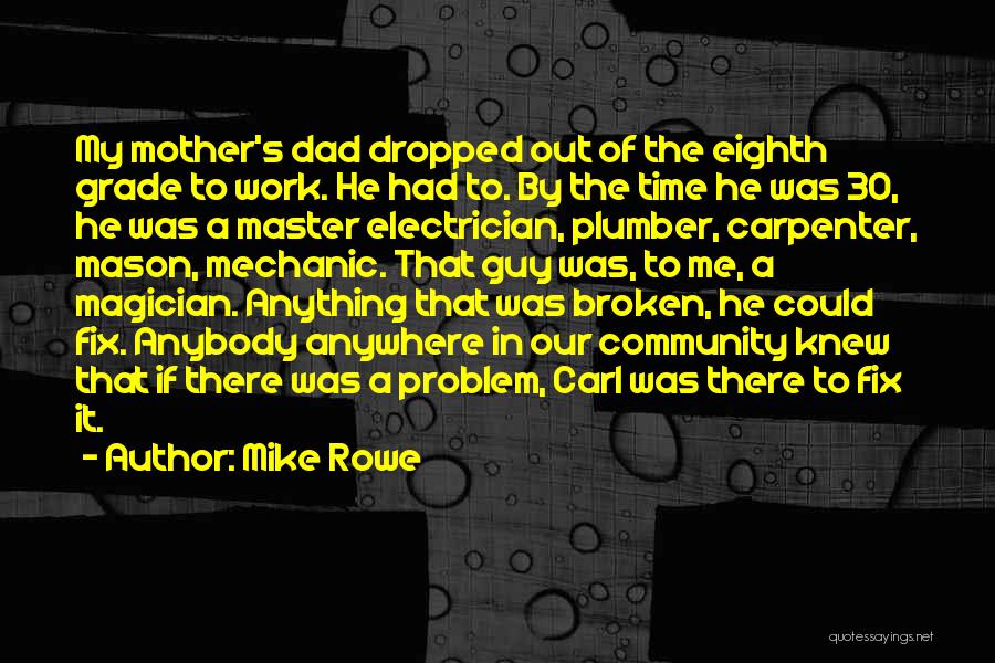 Best Electrician Quotes By Mike Rowe