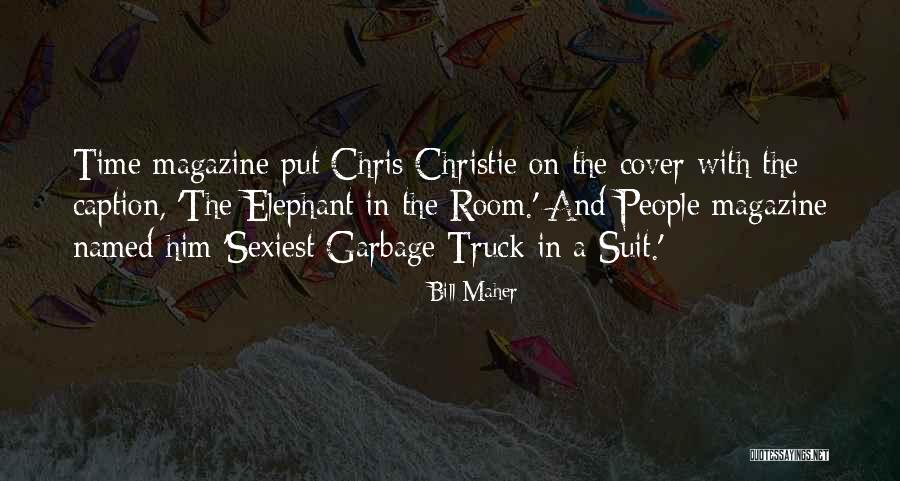 Best Elephants Quotes By Bill Maher Best Elephants Quotes By Bill Maher