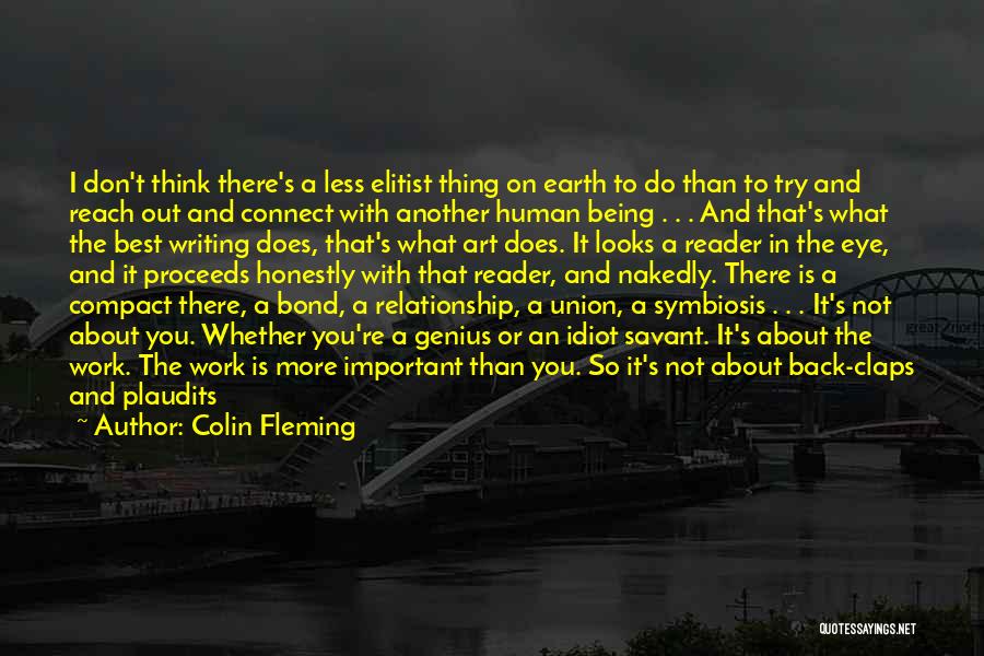 Best Elitist Quotes By Colin Fleming