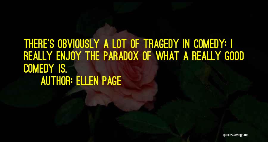 Best Ellen Page Quotes By Ellen Page